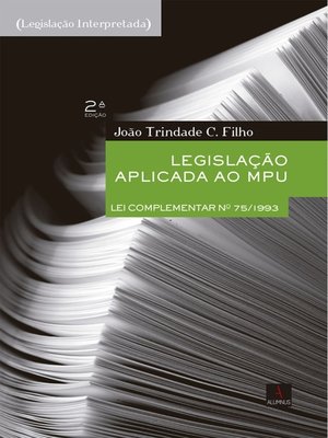 cover image of Legislação aplicada ao MPU . 2. ed. rev.